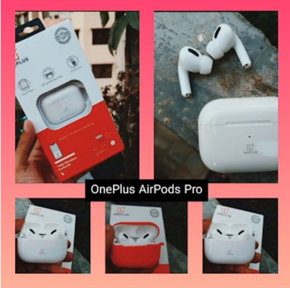 Oneplus AirPods Pro